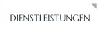 DIENSTLEISTUNGEN